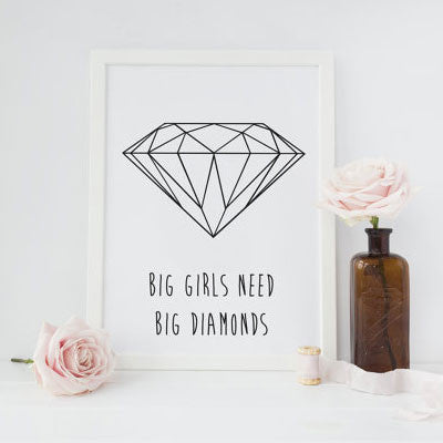 Affiche big girls need big diamonds poster